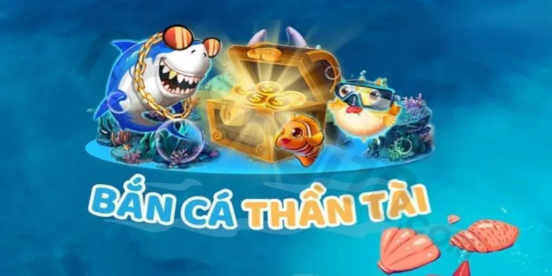 bắn cá thần tài kubet77