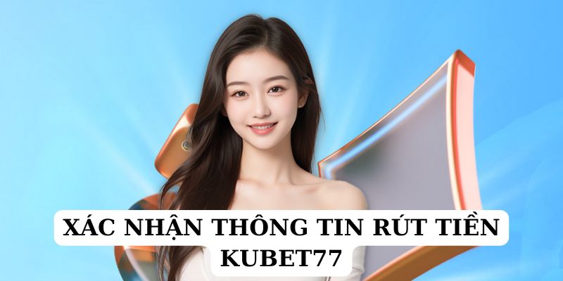 Thường xuyên kiểm tra để xác nhận thông tin chính xác hay chưa