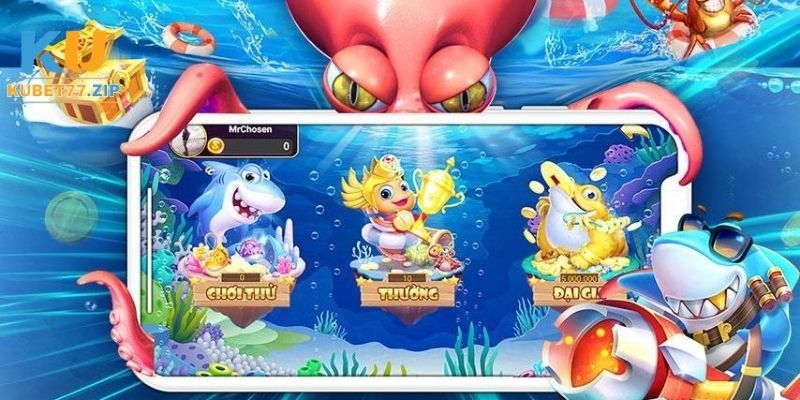 Bắn Cá Kubet – Game Săn Thưởng Hấp Dẫn Đại Dương 2026